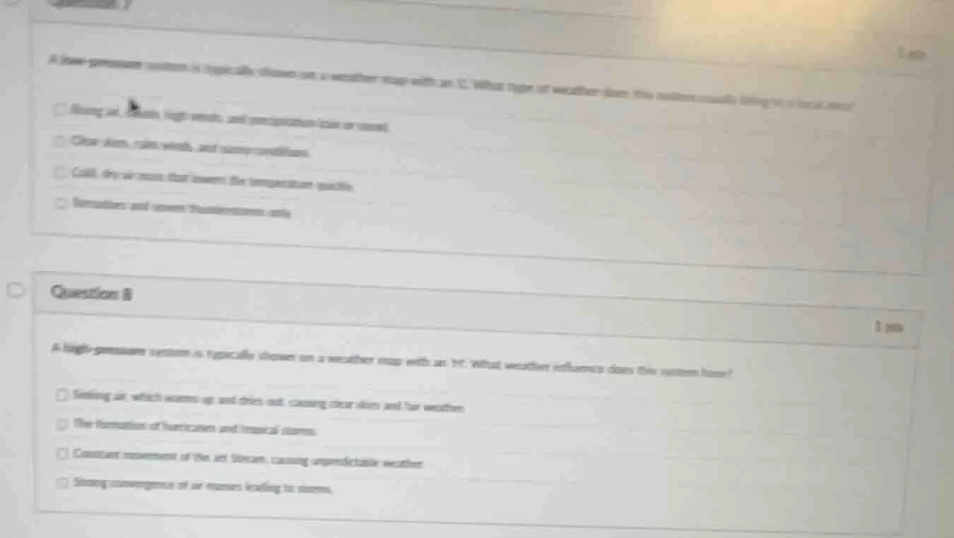question 7 a low - pressure system is typically shown on a weather map …