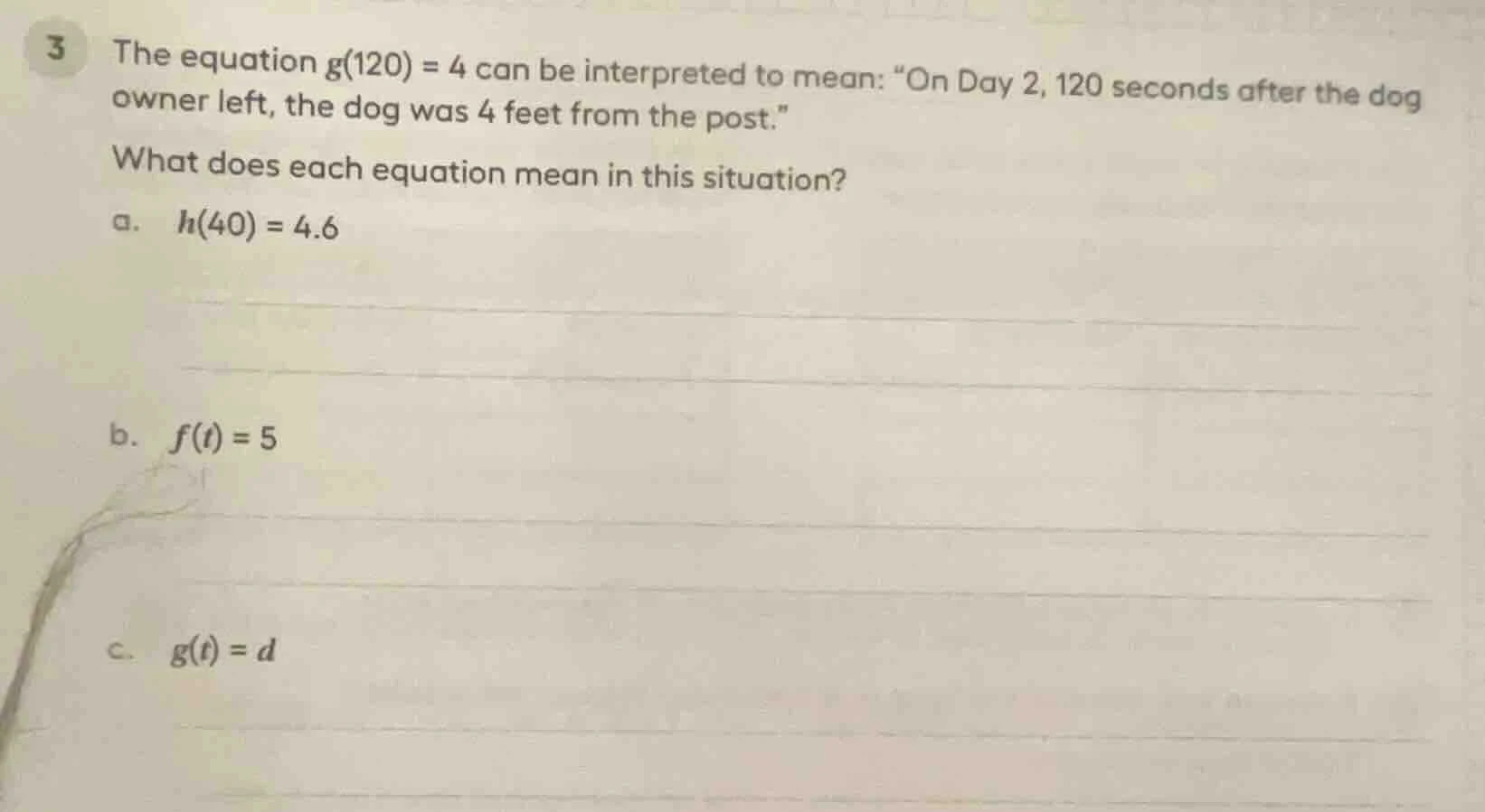 3 the equation $g(120) = 4$ can be interpreted to mean: \on day 2, 120 …