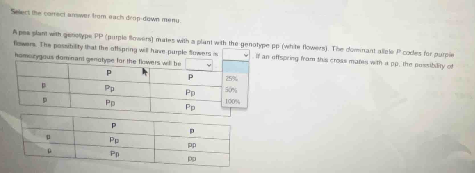 select the correct answer from each drop - down menu. a pea plant with …