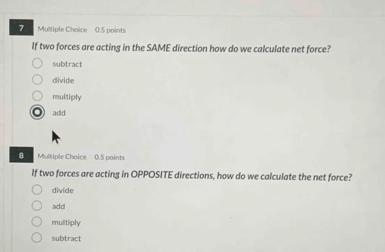 7 multiple choice 0.5 points if two forces are acting in the same direc…