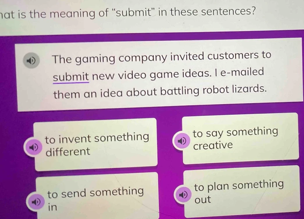 what is the meaning of \submit\ in these sentences? the gaming company …