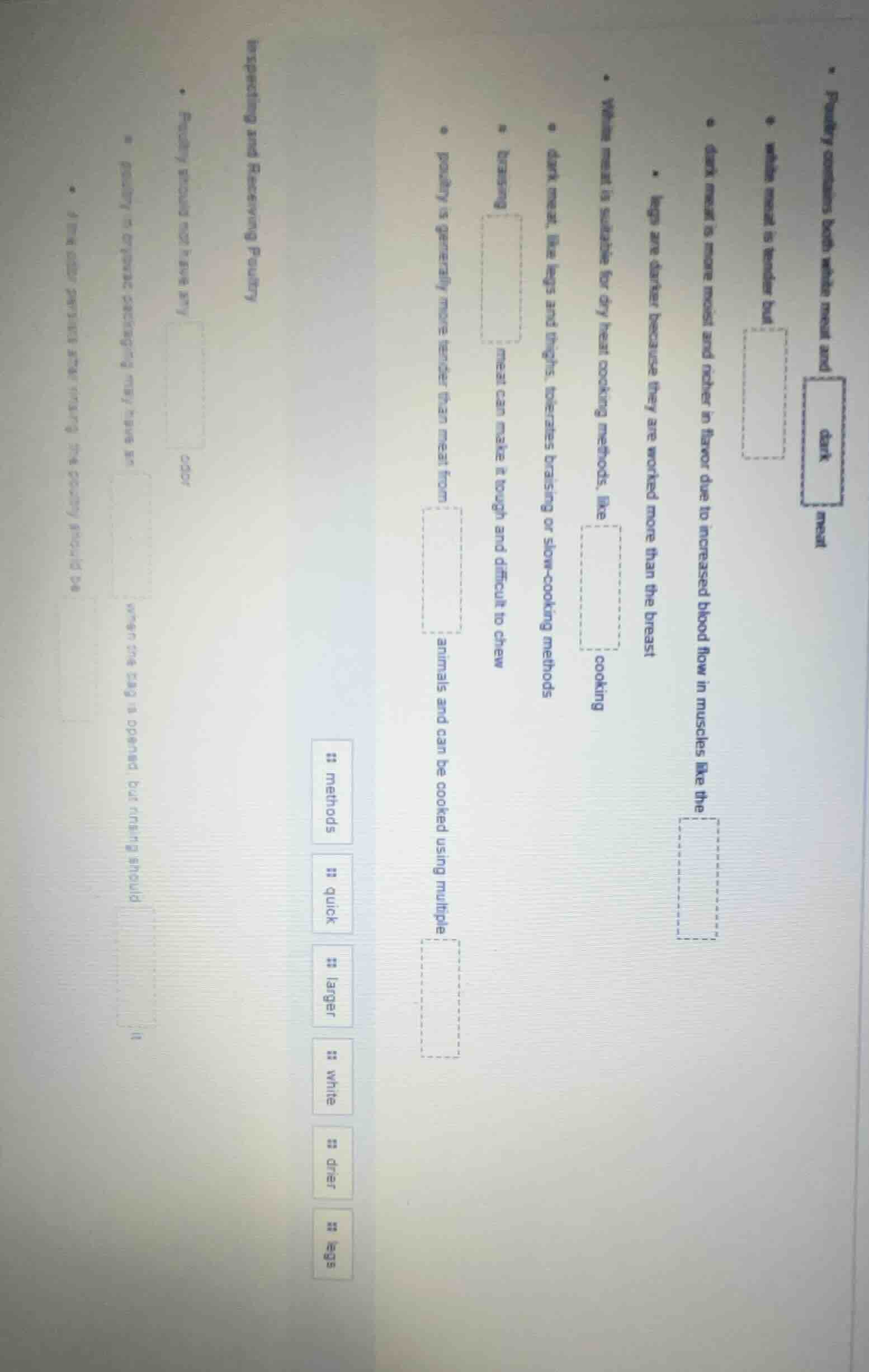 • poultry contains both white meat and dark meat • white meat is tender…