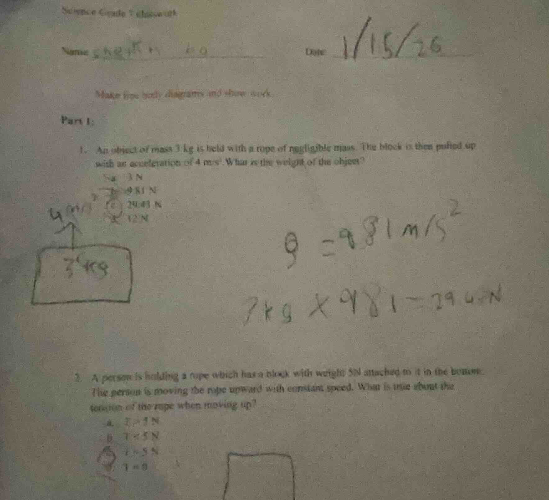 science grade 7 classwork name date 1/15/26 make free body diagrams and…