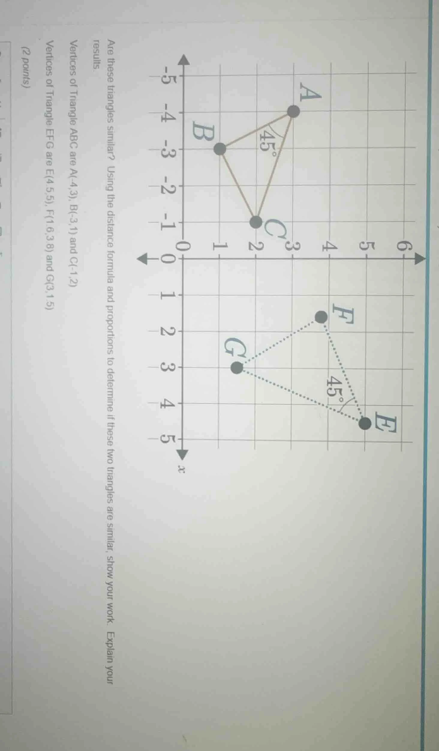 are these triangles similar? using the distance formula and proportions…