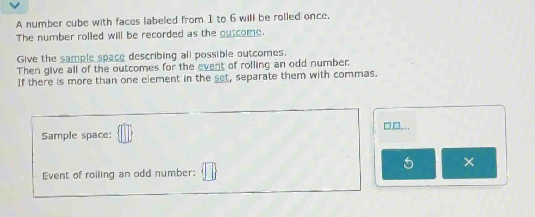 a number cube with faces labeled from 1 to 6 will be rolled once. the n…