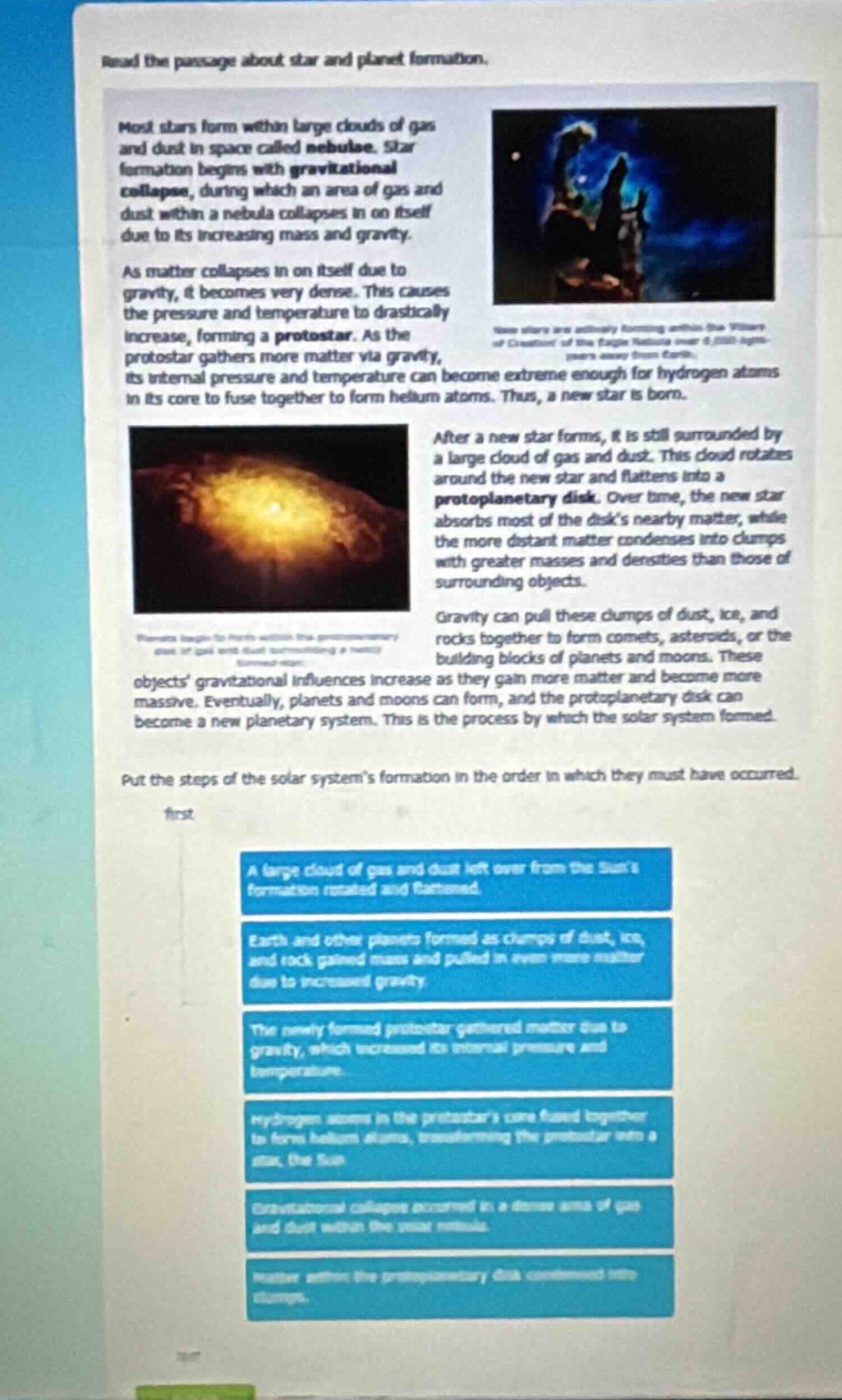read the passage about star and planet formation. most stars form withi…