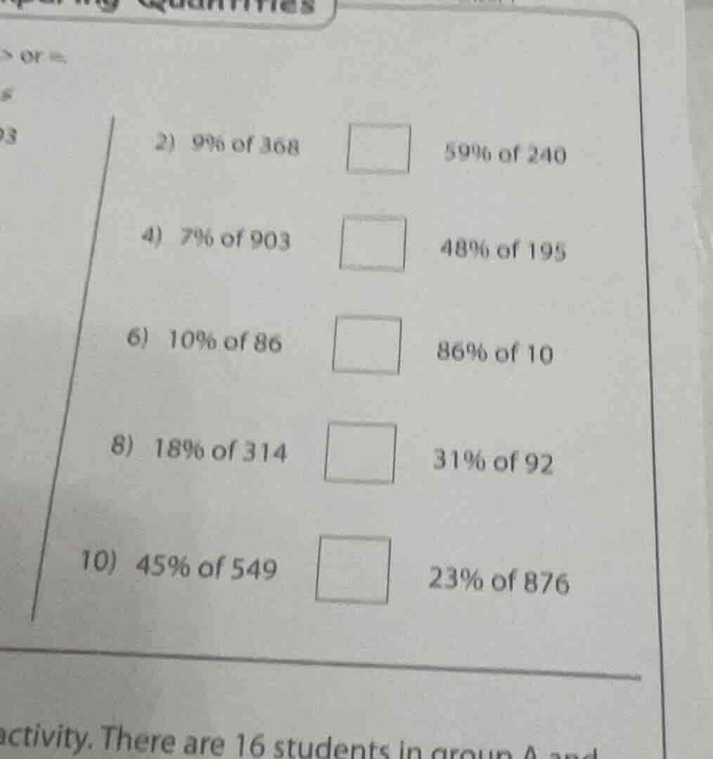 2) 9% of 368 59% of 240 4) 7% of 903 48% of 195 6) 10% of 86 86% of 10 …