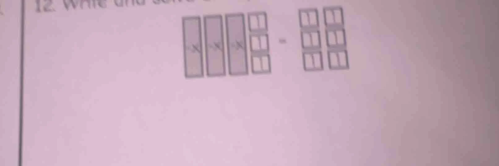 12. (image shows three rectangles with x, three groups of two small rec…