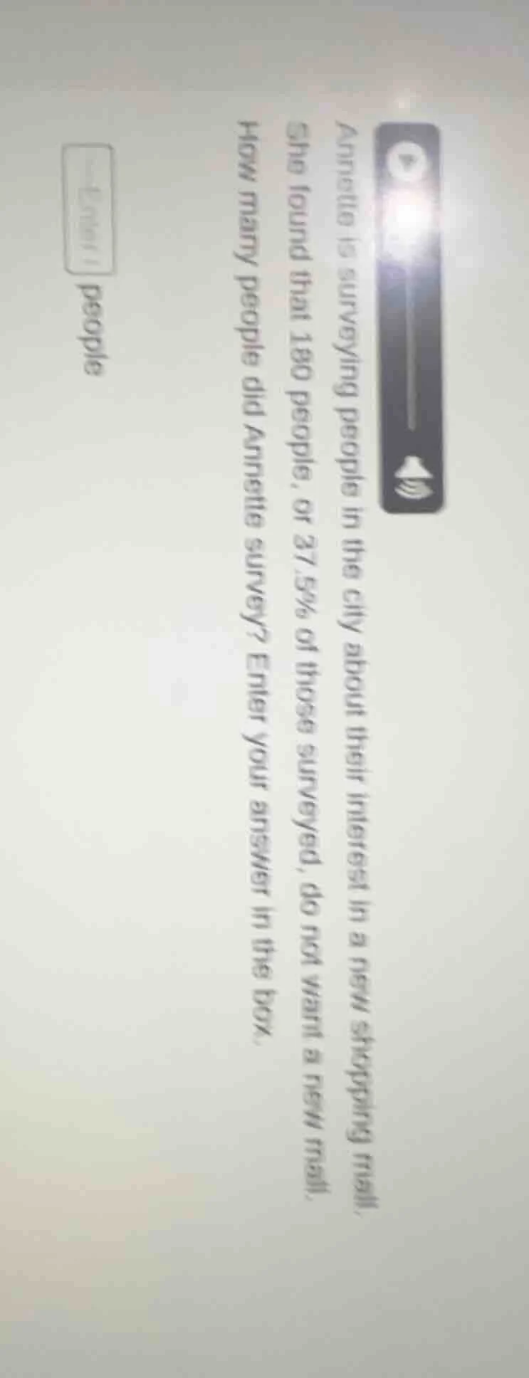 annette is surveying people in the city about their interest in a new s…