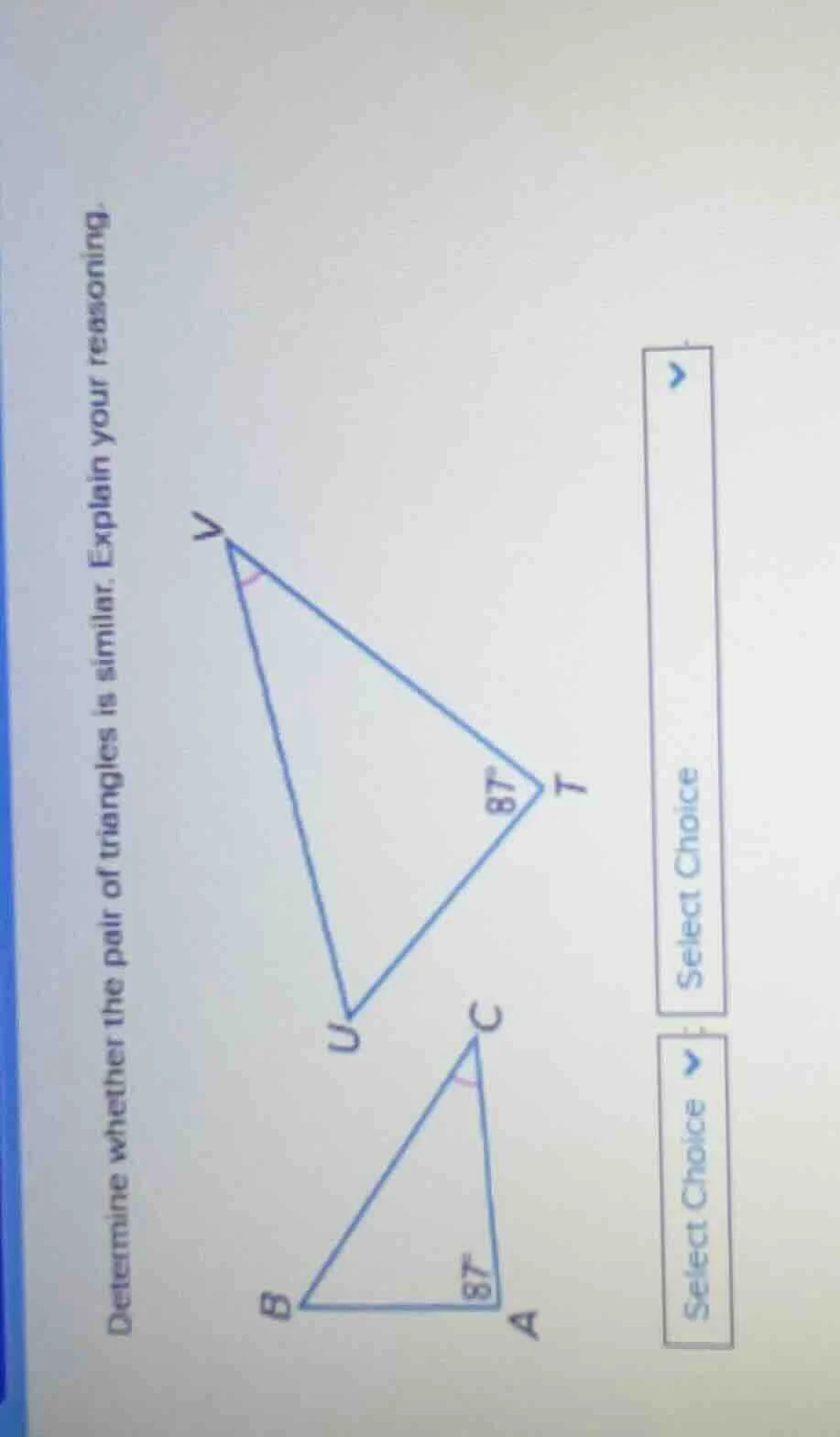 determine whether the pair of triangles is similar. explain your reason…