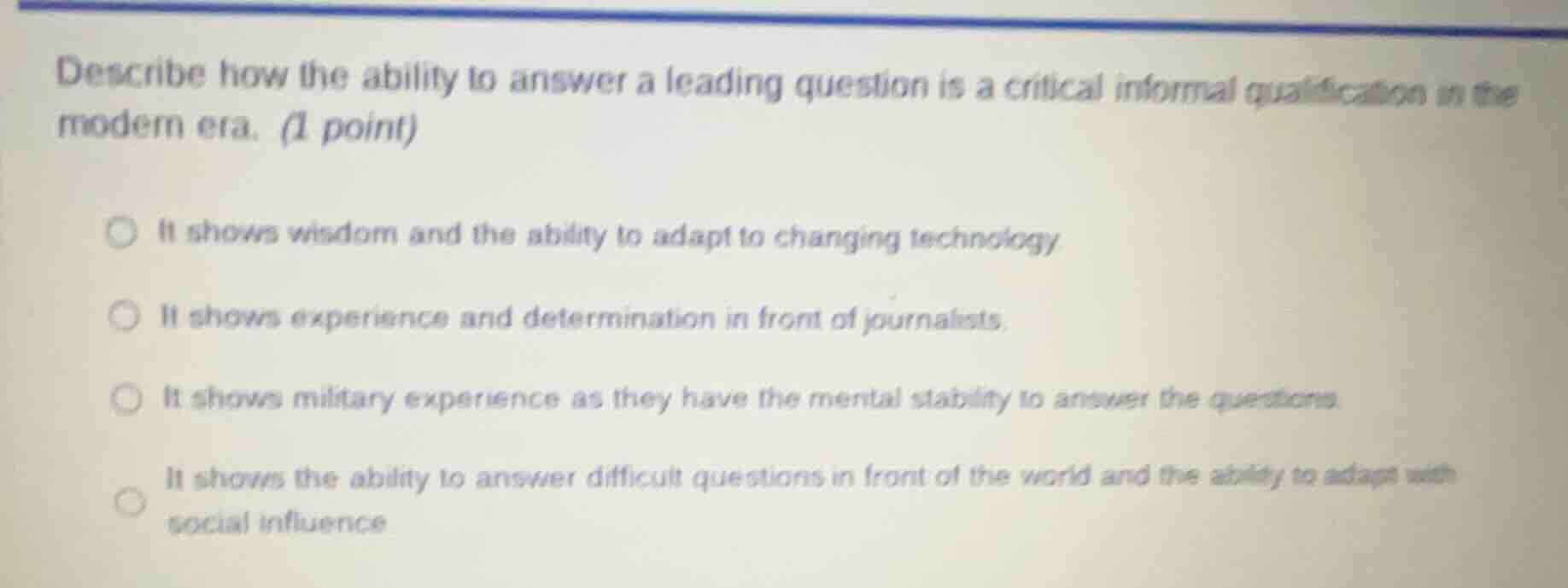 describe how the ability to answer a leading question is a critical inf…