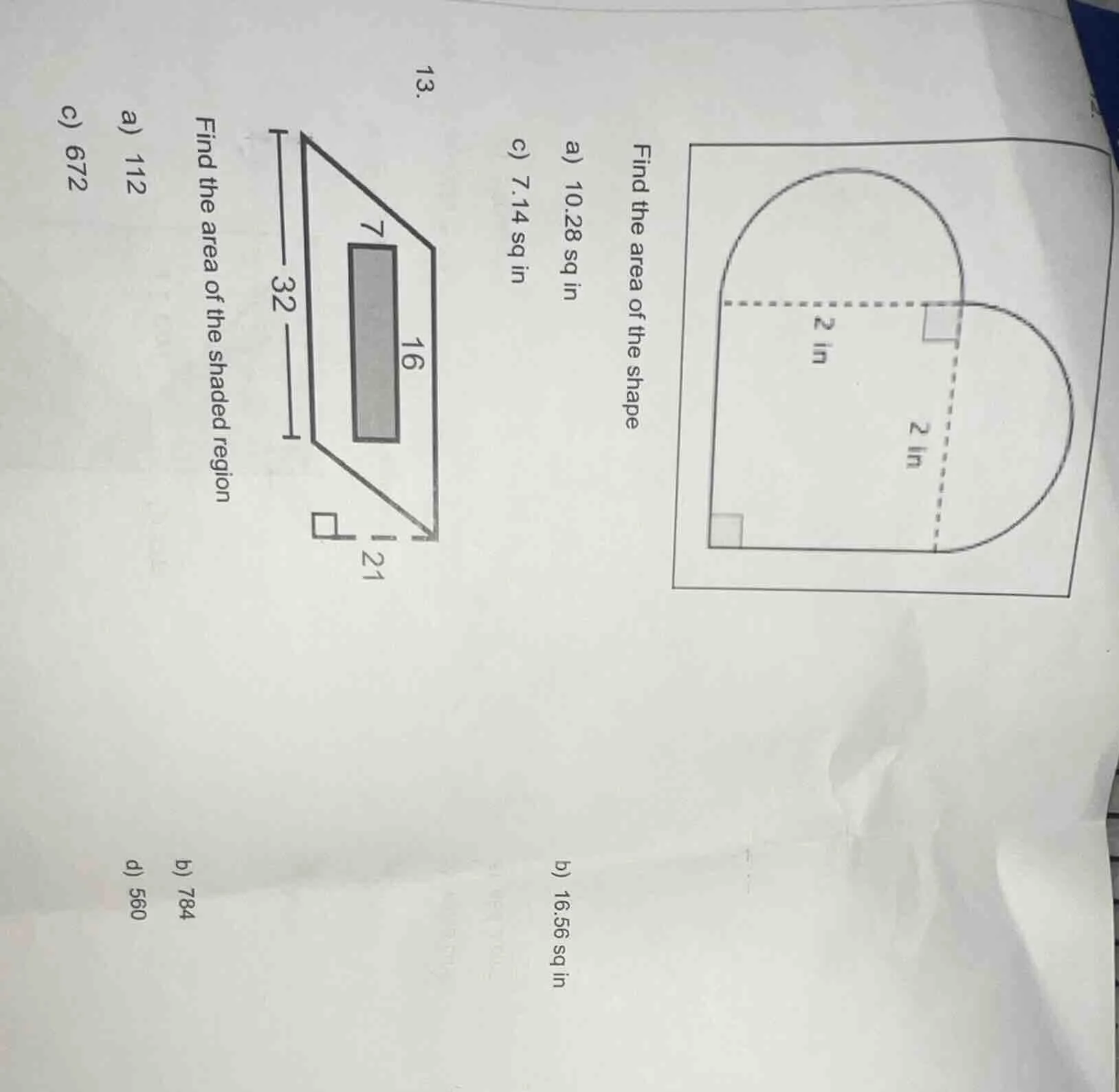 13. find the area of the shape a) 10.28 sq in b) 16.56 sq in c) 7.14 sq…