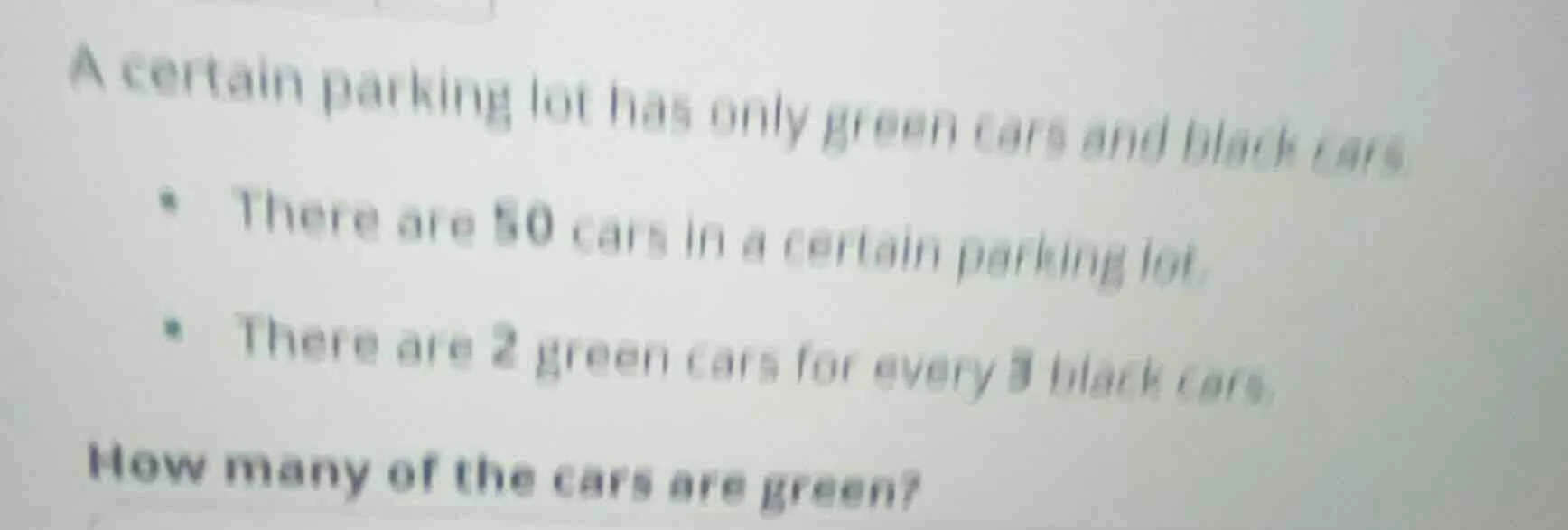 a certain parking lot has only green cars and black cars. - there are 5…