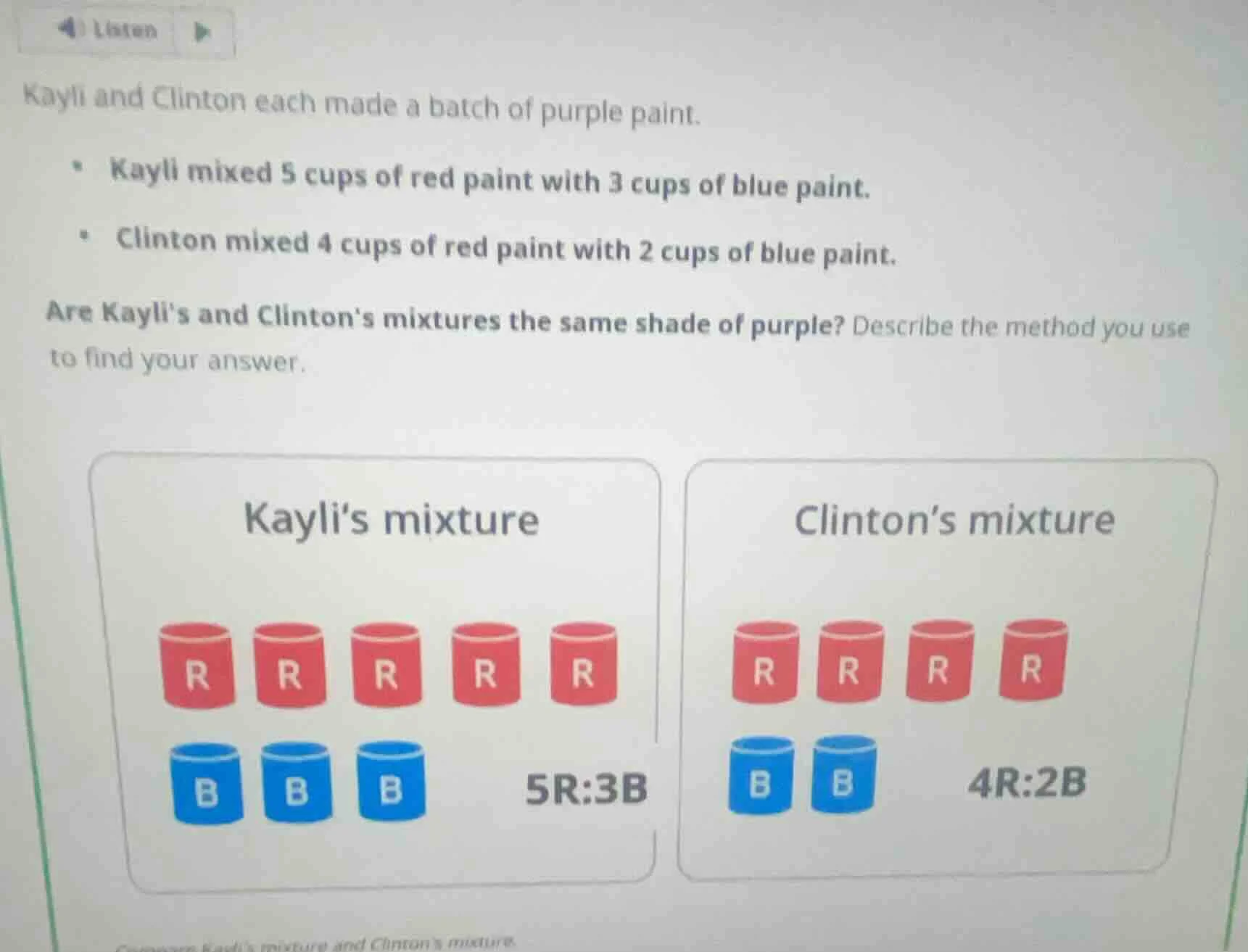 kayli and clinton each made a batch of purple paint. - kayli mixed 5 cu…