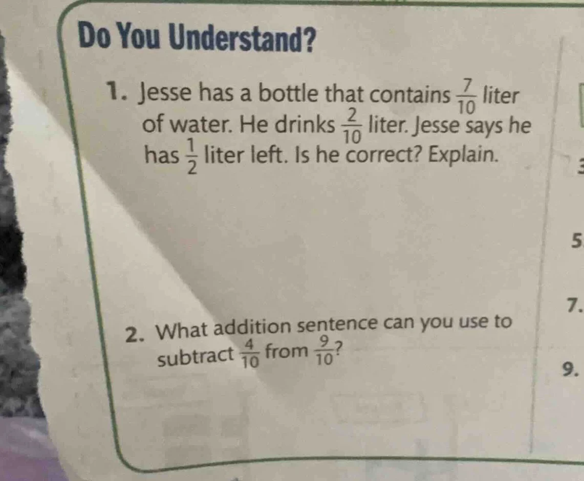 do you understand? 1. jesse has a bottle that contains \\(\\frac{7}{10}…