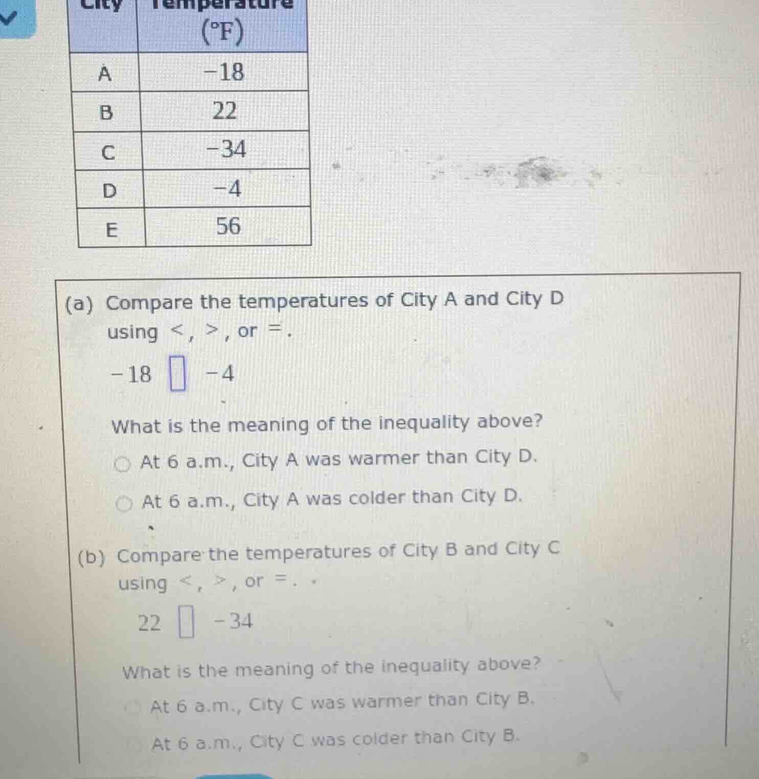 city | temperature (°f) a | -18 b | 22 c | -34 d | -4 (a) compare the t…