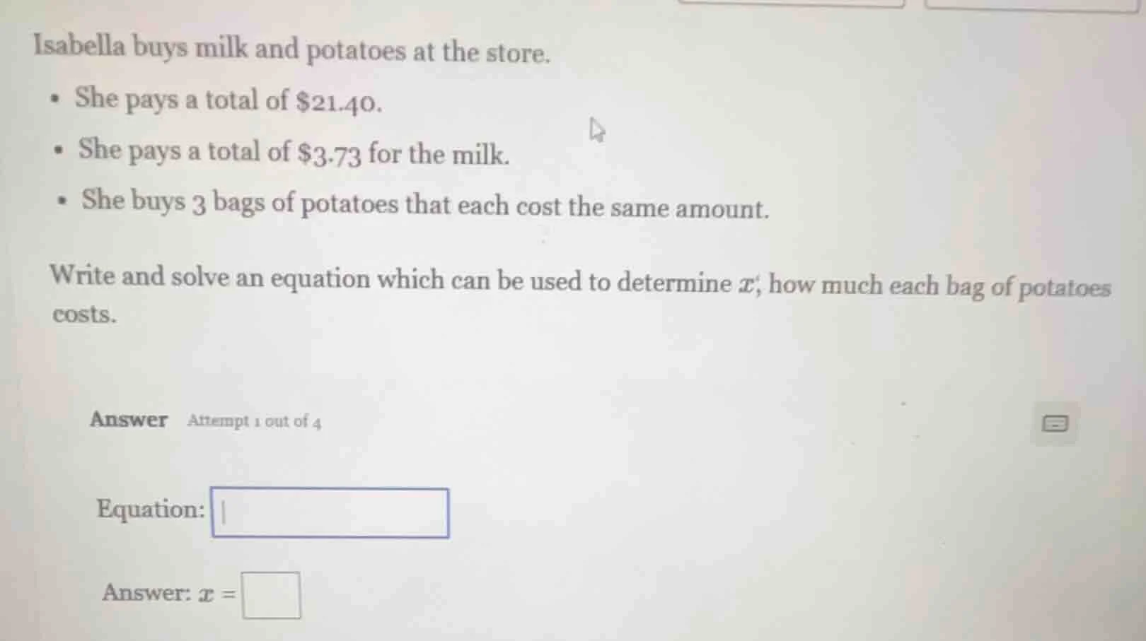 isabella buys milk and potatoes at the store. - she pays a total of $21…