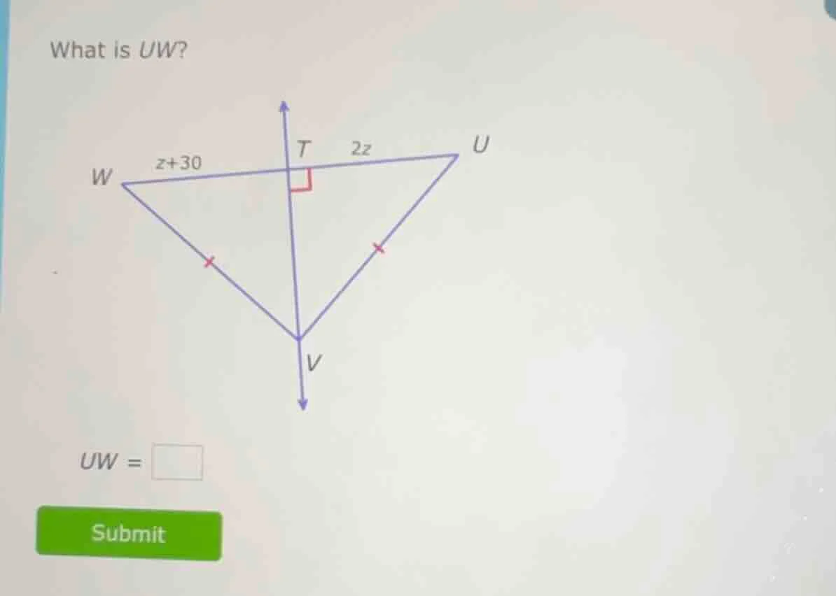 what is uw? w z+30 t 2z u v uw = submit