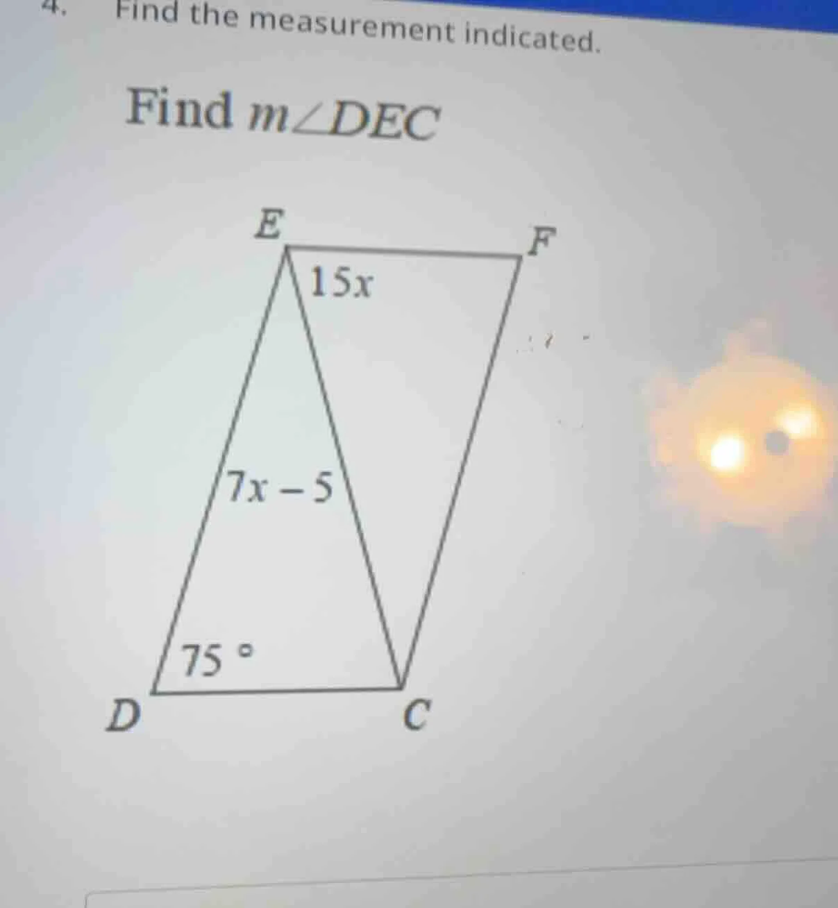 4. find the measurement indicated. find ( mangle dec ) image of a quadr…