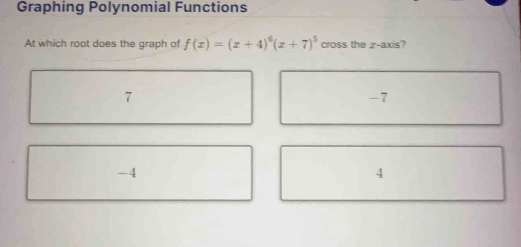 graphing polynomial functions at which root does the graph of $f(x) = (…