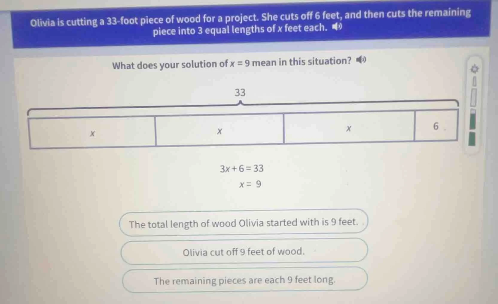 olivia is cutting a 33-foot piece of wood for a project. she cuts off 6…