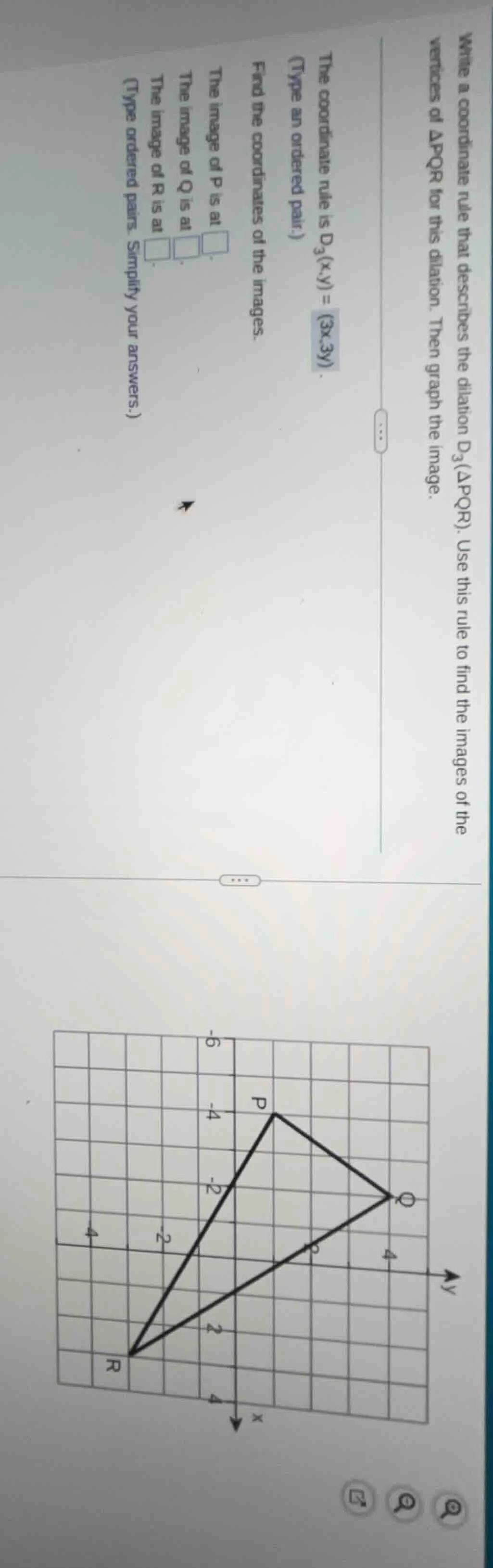 write a coordinate rule that describes the dilation ( d_3(\triangle pqr…