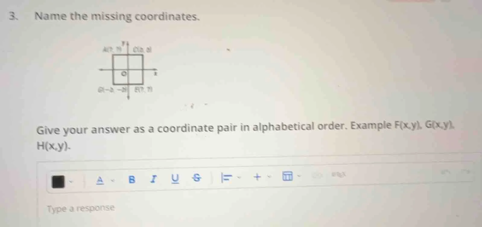 3. name the missing coordinates. image of a square on a coordinate plan…