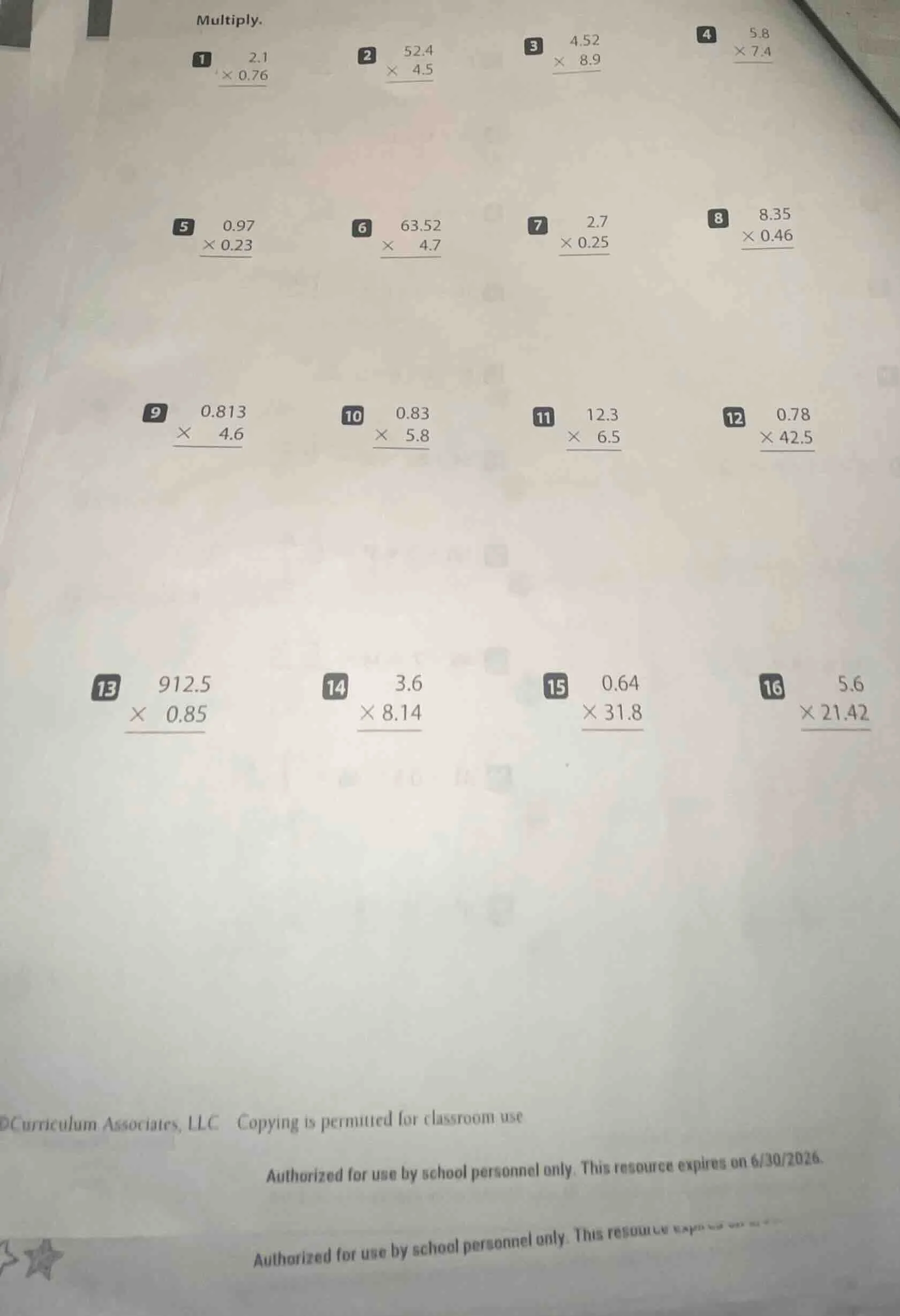 multiply. 1. $\begin{array}{r}2.1\\\times0.76\\hlineend{array}$ 2. $\be…