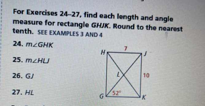 for exercises 24–27, find each length and angle measure for rectangle g…
