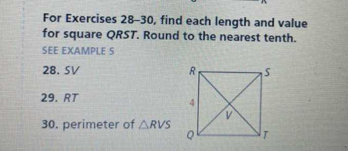 for exercises 28–30, find each length and value for square qrst. round …