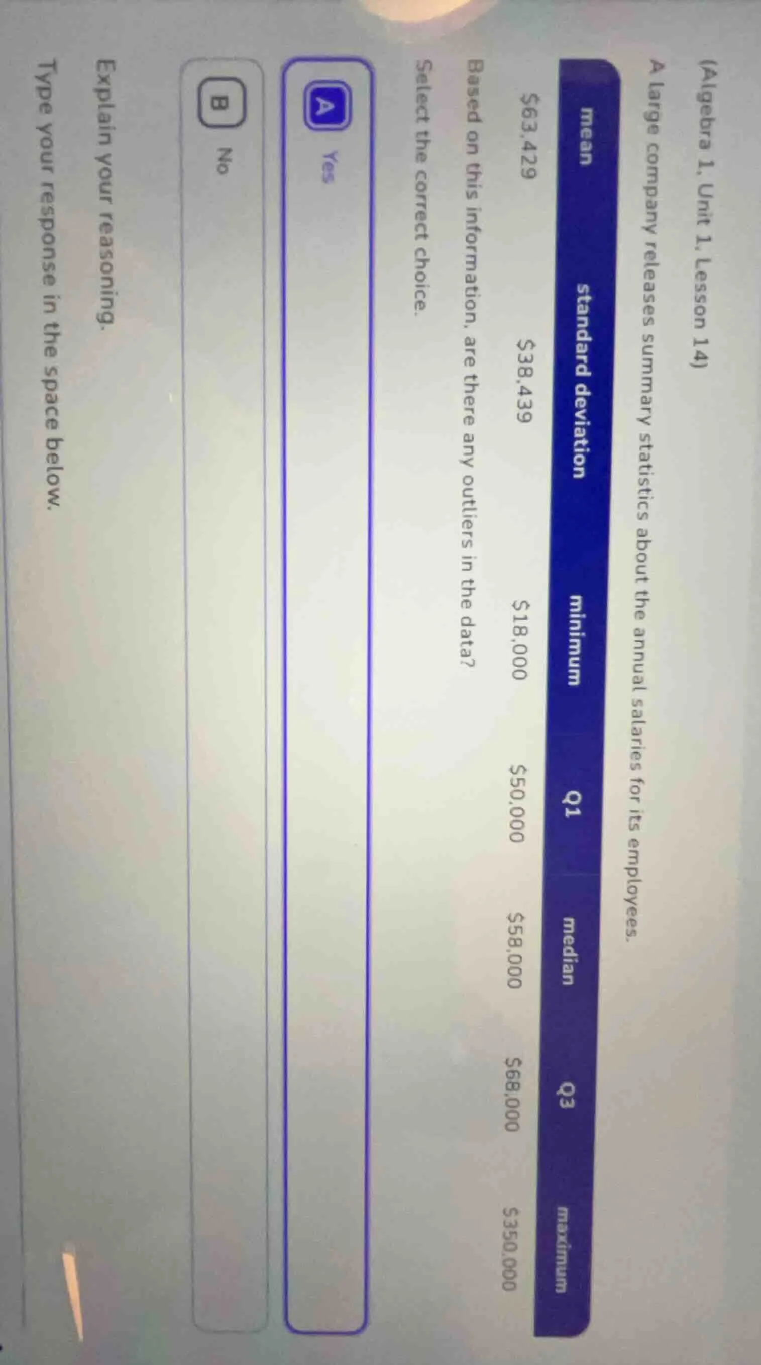 (algebra 1, unit 1, lesson 14) a large company releases summary statist…