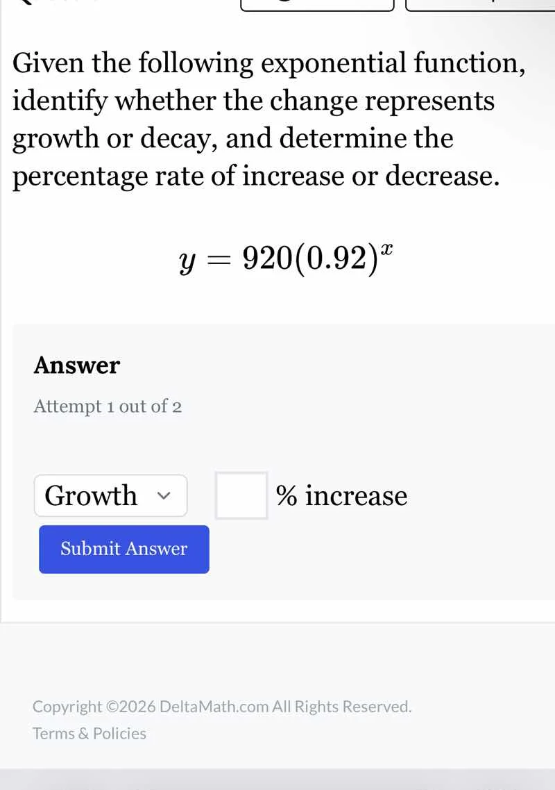 given the following exponential function, identify whether the change r…