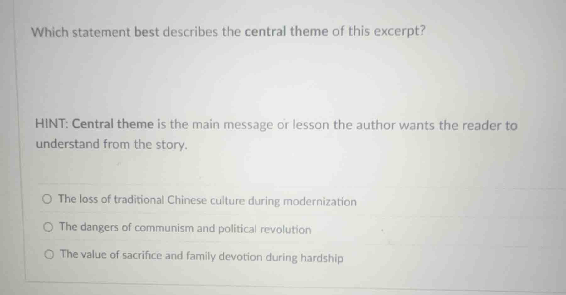 which statement best describes the central theme of this excerpt? hint:…