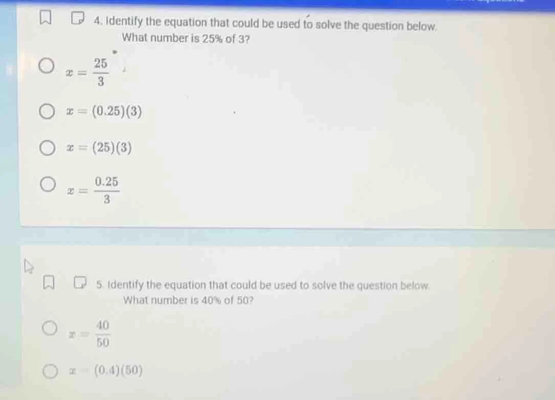 4. identify the equation that could be used to solve the question below…