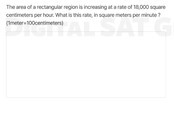 the area of a rectangular region is increasing at a rate of 18,000 squa…