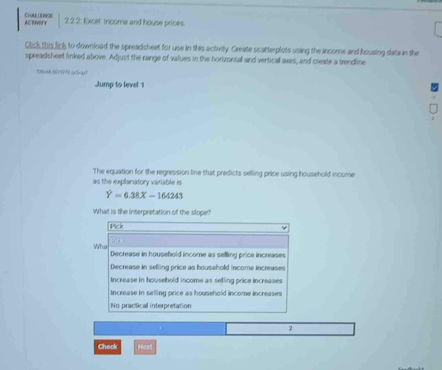 challenge activity 2.2.2: excel: income and house prices. click this li…