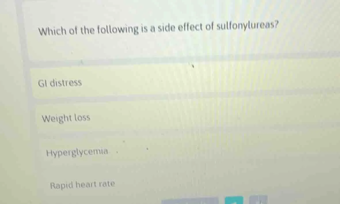 which of the following is a side effect of sulfonylureas? gi distress w…