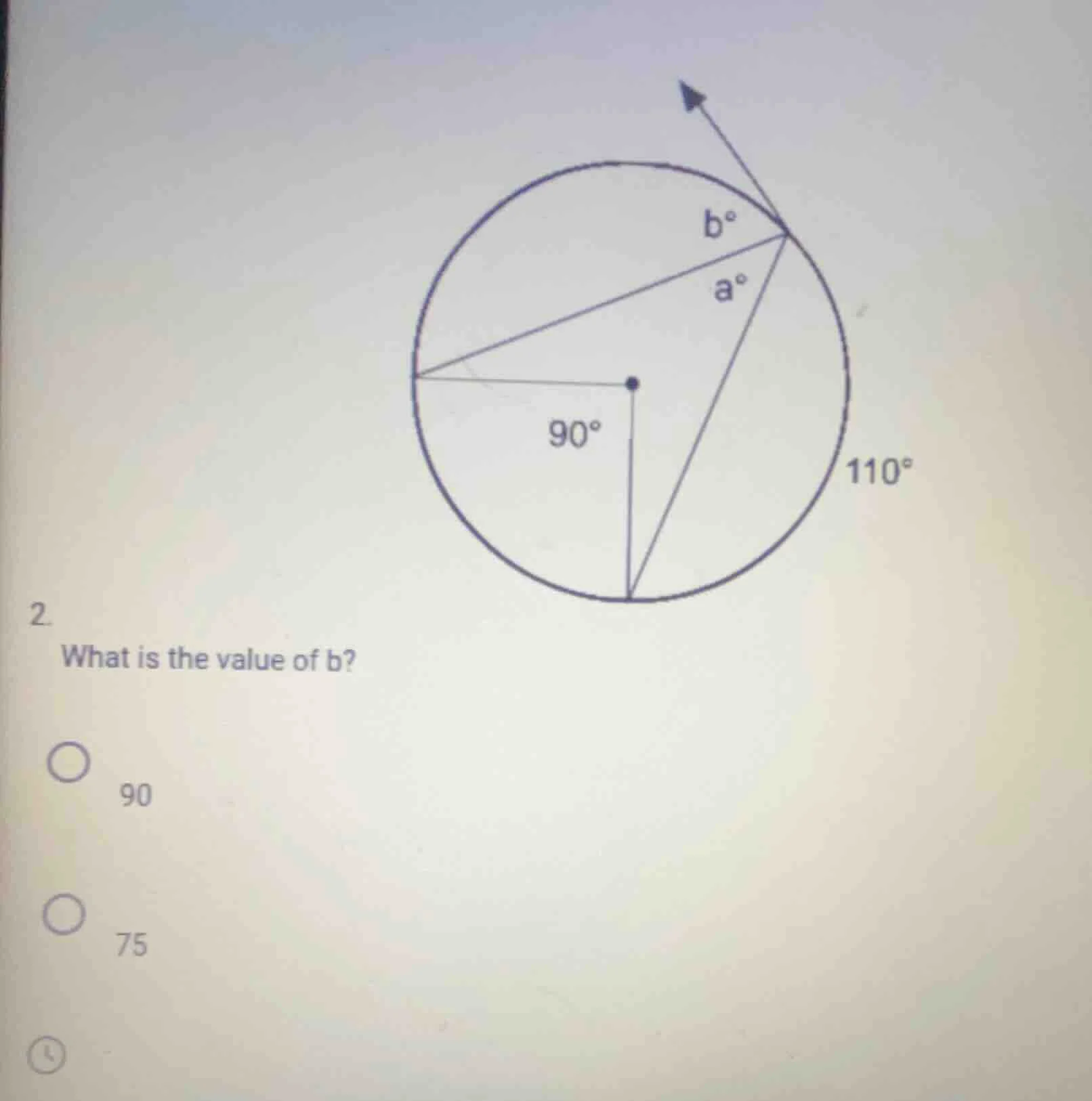 2. what is the value of b? 90 75 (circle diagram with angles 90°, 110°,…