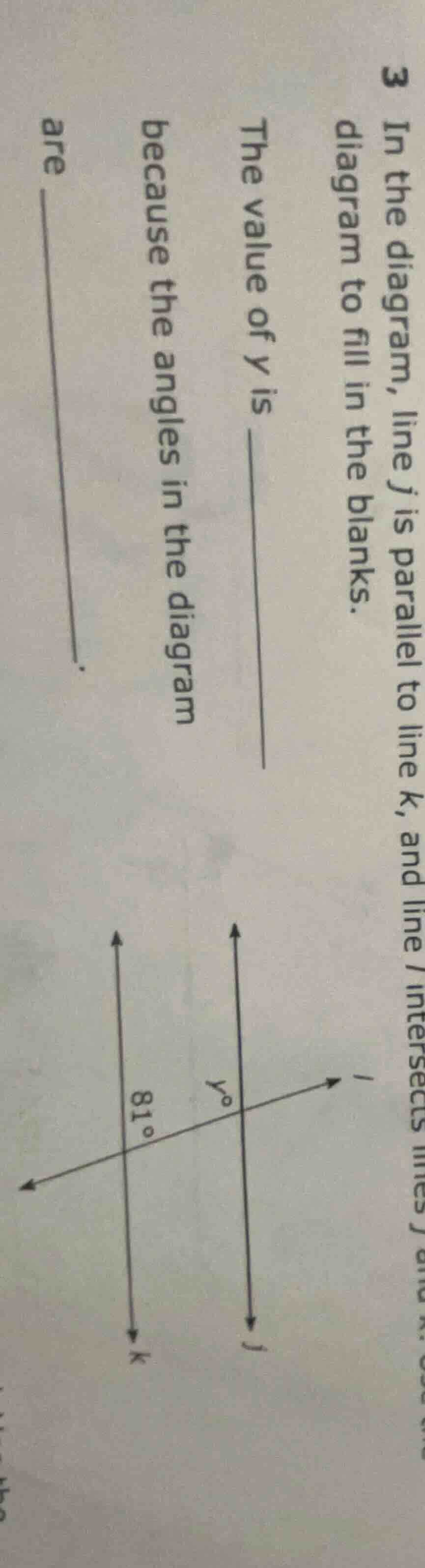 3 in the diagram, line j is parallel to line k, and line l intersects l…