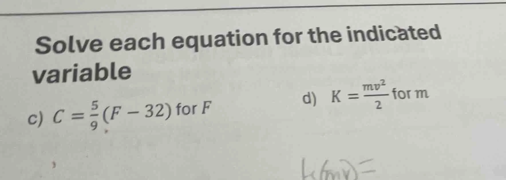 solve each equation for the indicated variable c) $c = \\frac{5}{9}(f -…