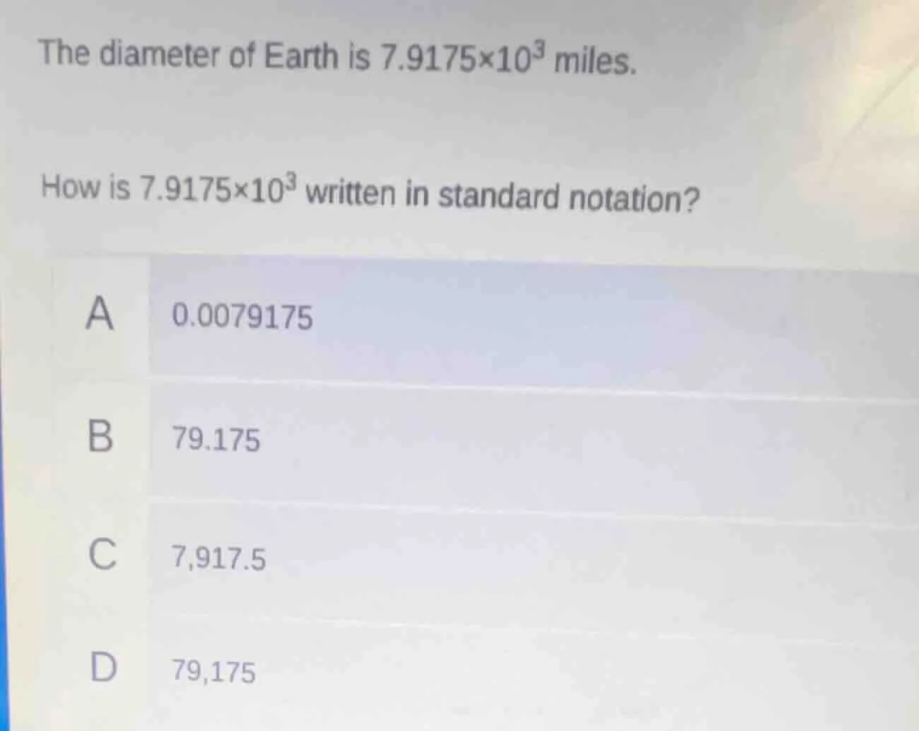 the diameter of earth is $7.9175\\times10^{3}$ miles. how is $7.9175\\t…