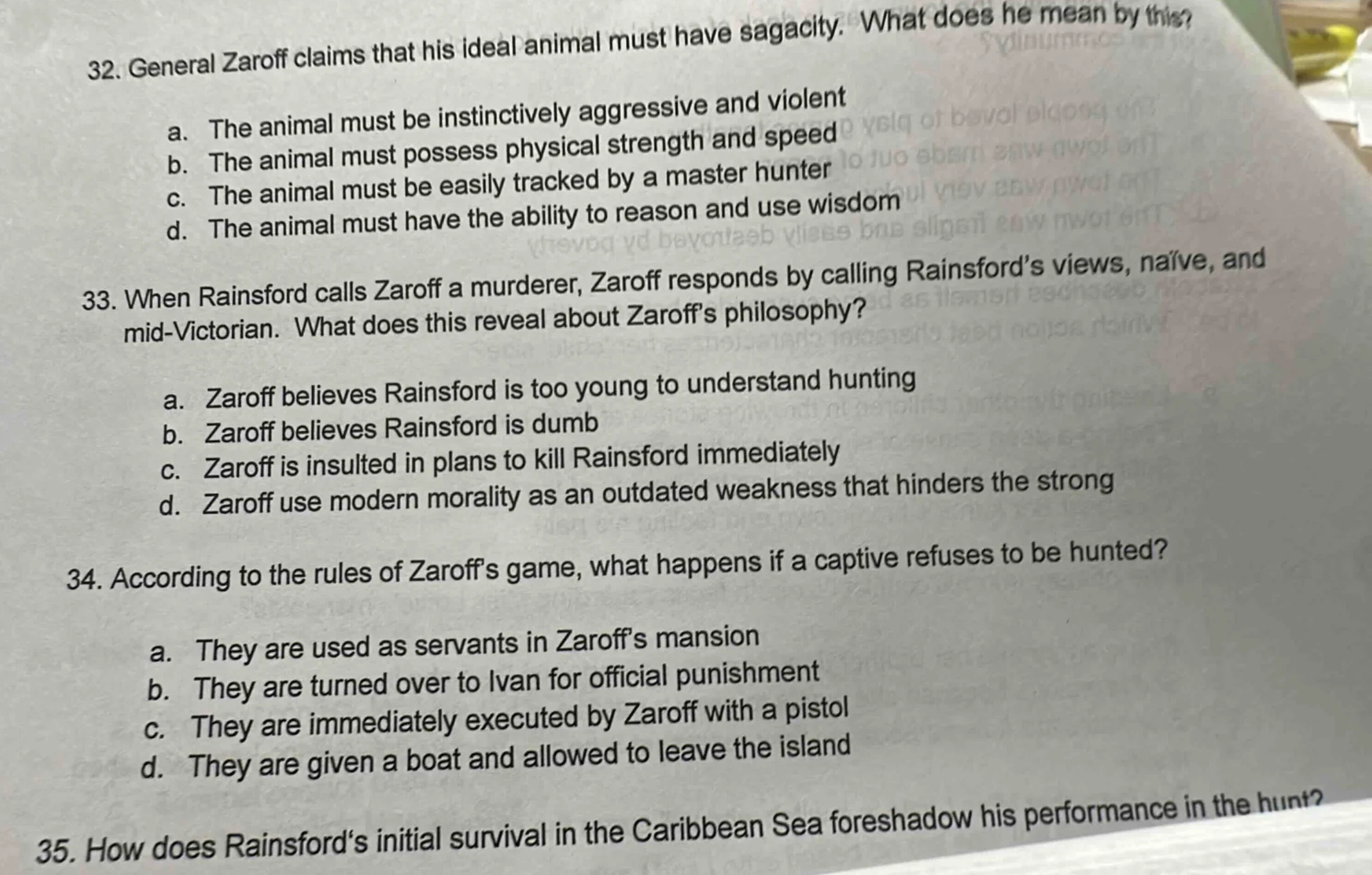 32. general zaroff claims that his ideal animal must have sagacity. wha…