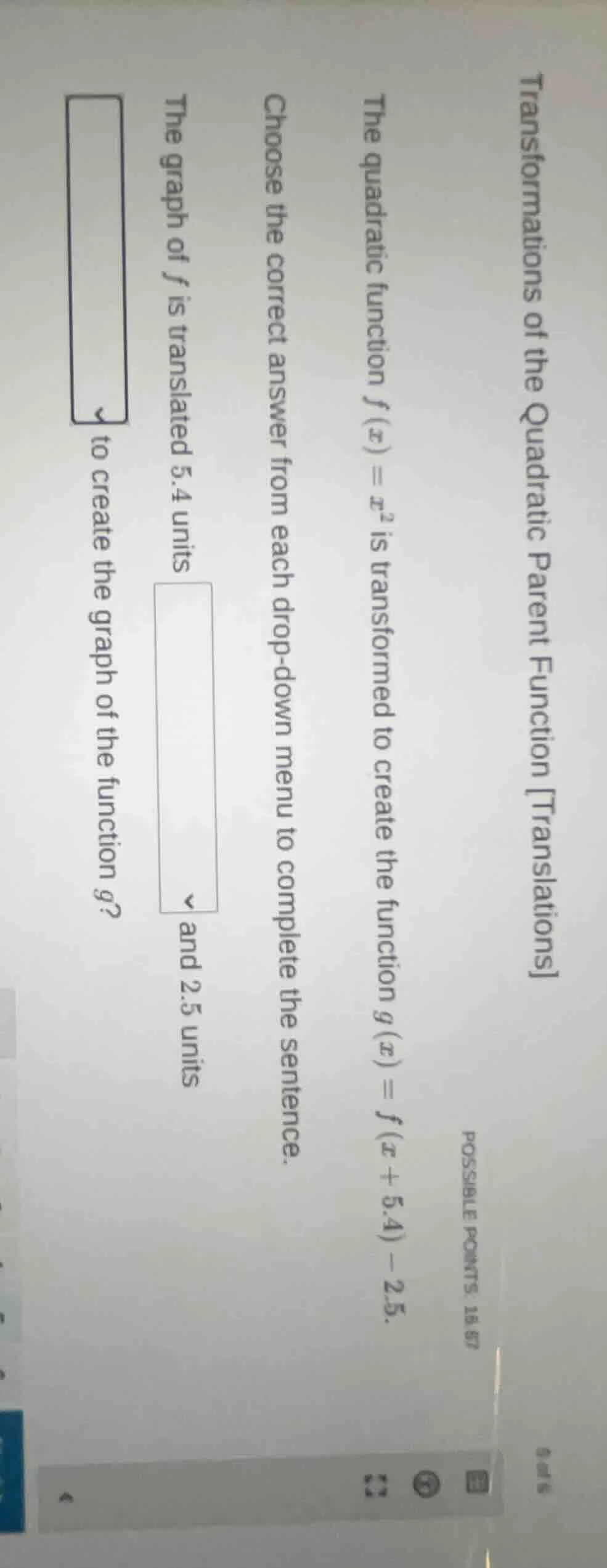 transformations of the quadratic parent function translations possible …