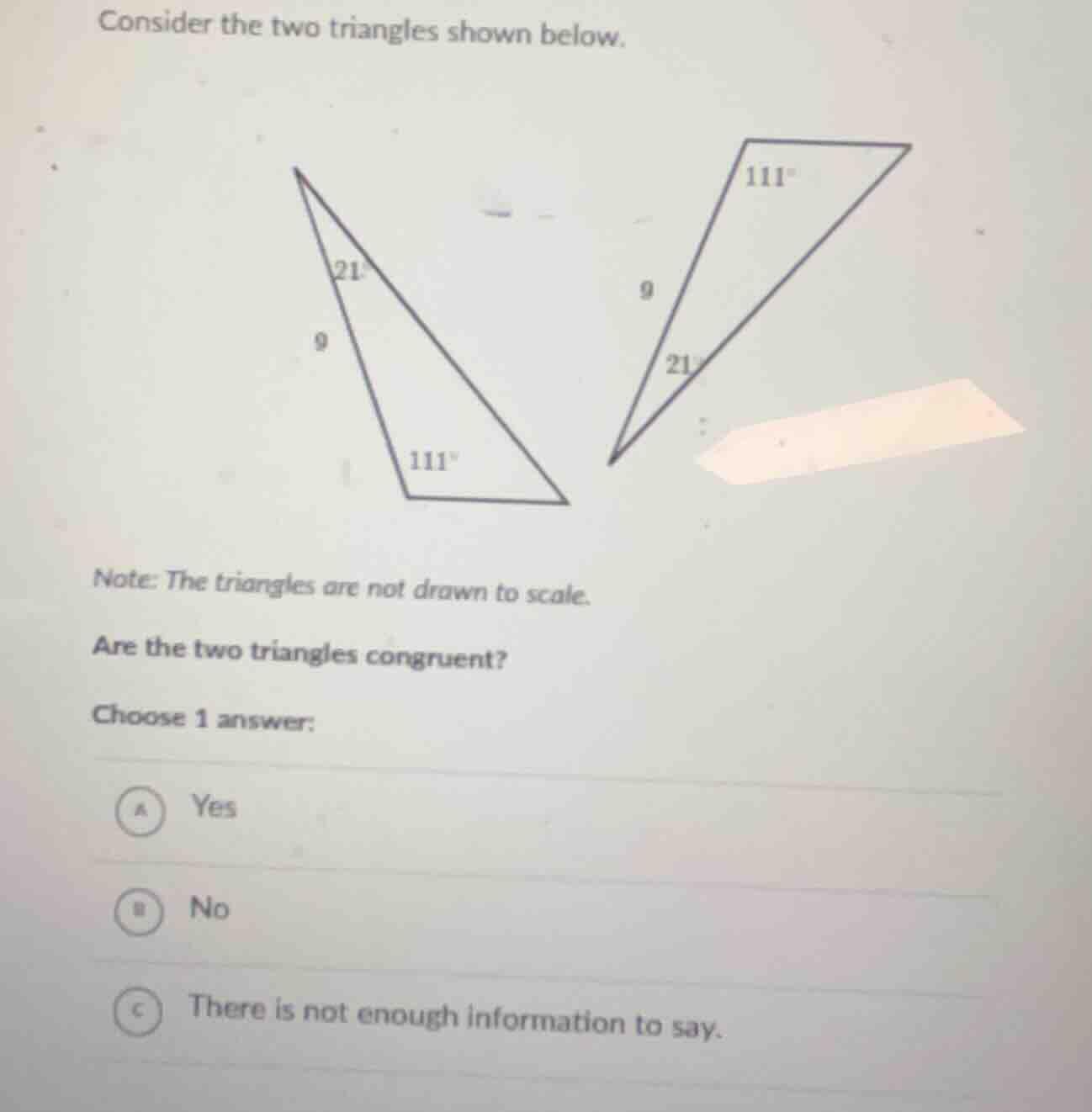 consider the two triangles shown below. note: the triangles are not dra…