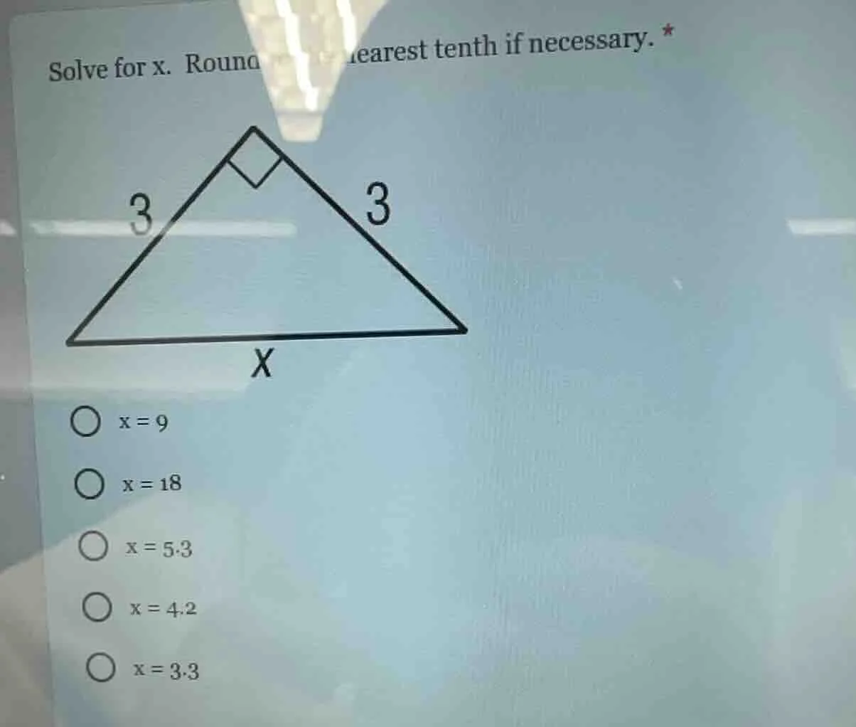 solve for x. round to the nearest tenth if necessary. right triangle wi…