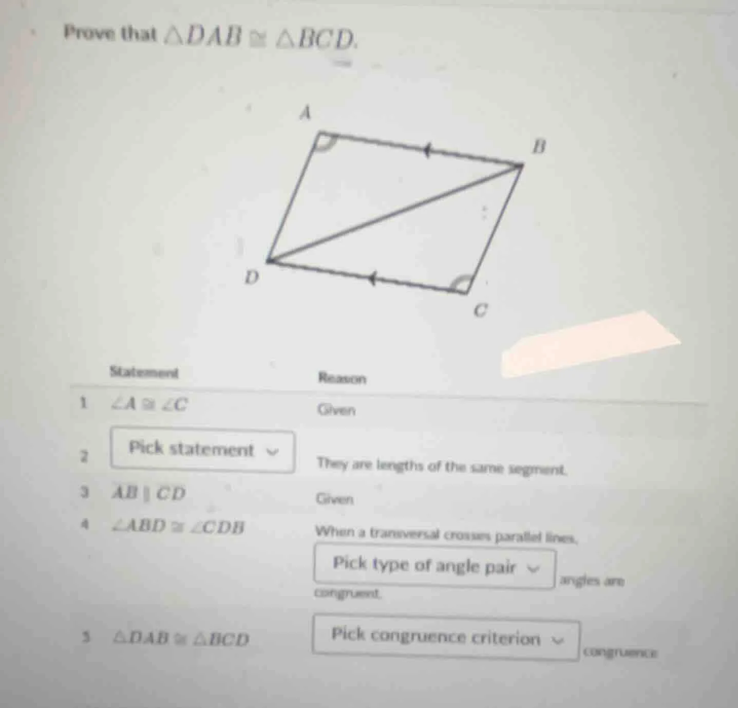 prove that $\\triangle dab \\cong \\triangle bcd$. image of a quadrilat…