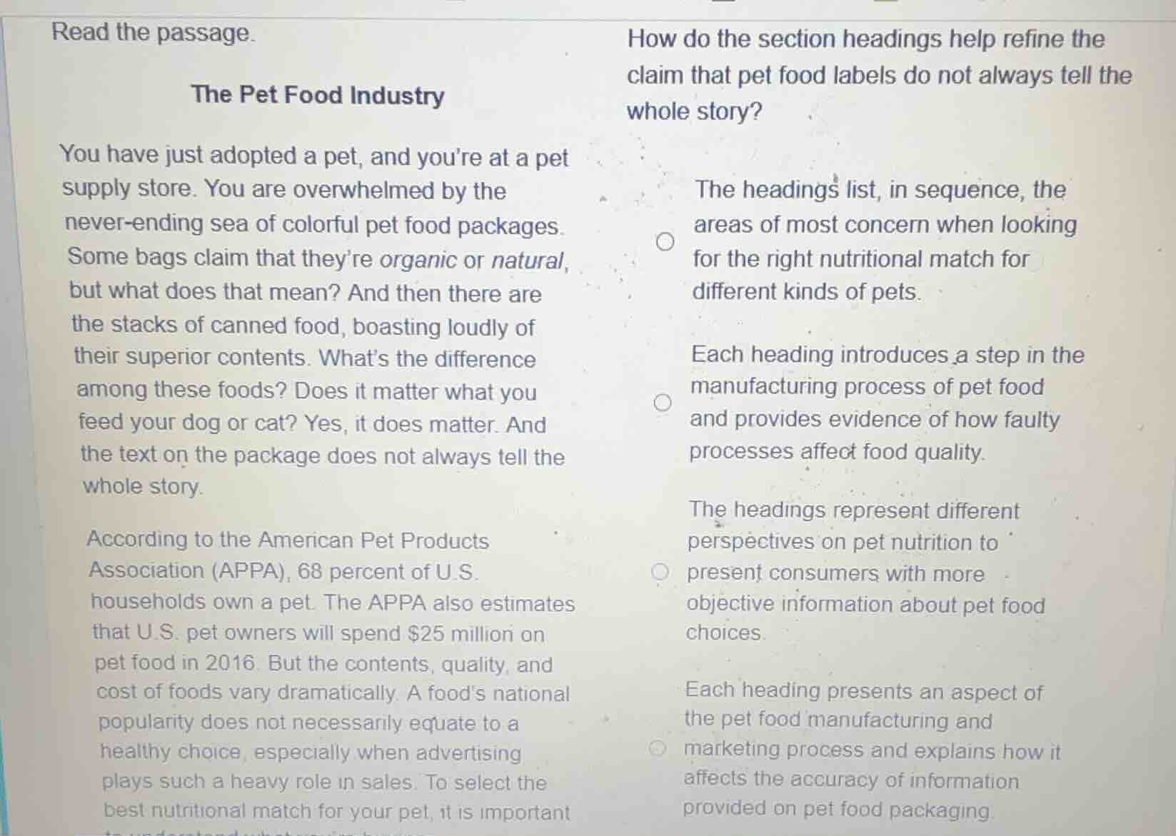 read the passage. the pet food industry you have just adopted a pet, an…