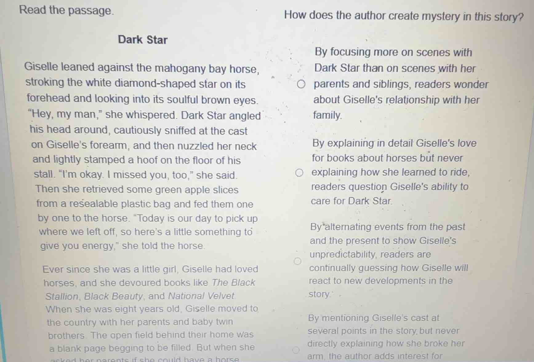 read the passage. dark star giselle leaned against the mahogany bay hor…