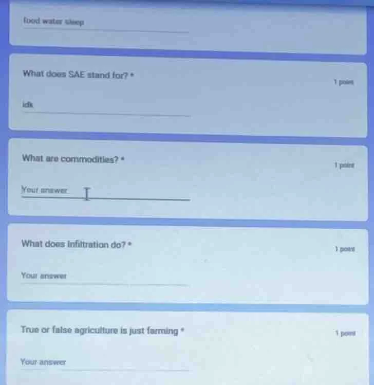 food water sleep what does sae stand for? * 1 point idk what are commod…