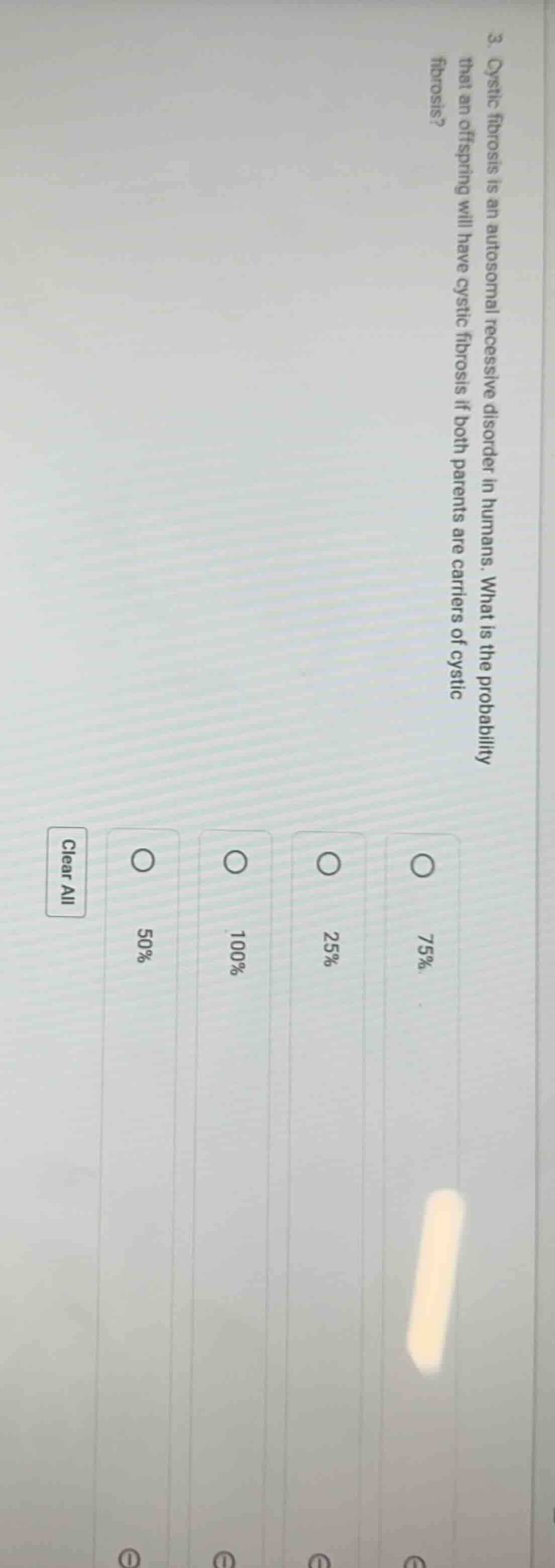3. cystic fibrosis is an autosomal recessive disorder in humans. what i…